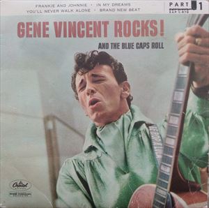 GENE VINCENT / ジーン・ヴィンセント / ROCKS AND THE BLUES CAPS ROLL PART 1