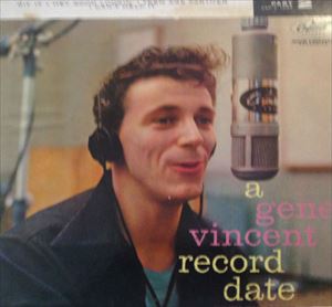 GENE VINCENT / ジーン・ヴィンセント / RECORD DATE PART 2