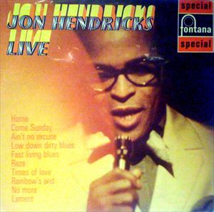 JON HENDRICKS / ジョン・ヘンドリックス / LIVE