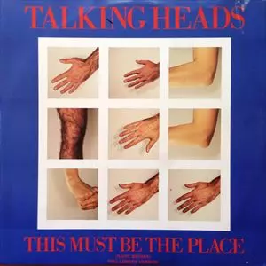 THIS MUST BE THE PLACE (NA?VE MELODY)/TALKING HEADS/トーキング