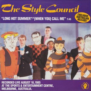 STYLE COUNCIL / ザ・スタイル・カウンシル / LOMG HOT SUMMER / (WHEN YOU) CALL ME