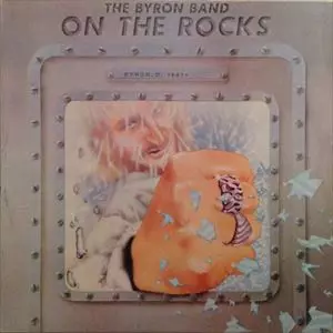 BYRON BAND / ON THE ROCKS