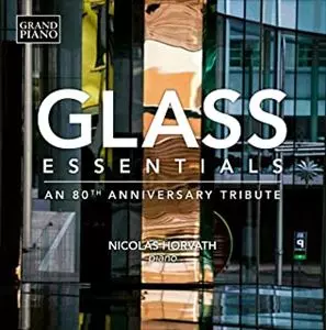 NICOLAS HORVATH / ニコラス・ホルヴァート / フィリップ・グラス: 80歳を記念して