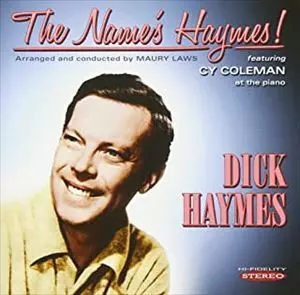 DICK HAYMES / ディック・ヘイムズ / ザ・ネイムズ・ヘイムズ