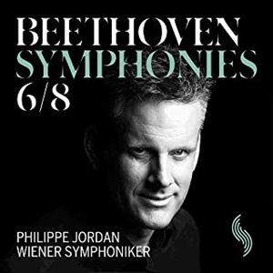 PHILIPPE JORDAN / フィリップ・ジョルダン / ベートーヴェン: 交響曲 第6番 / 第8番