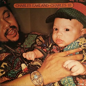 CHARLES EARLAND / チャールズ・アーランド / CHARLES III