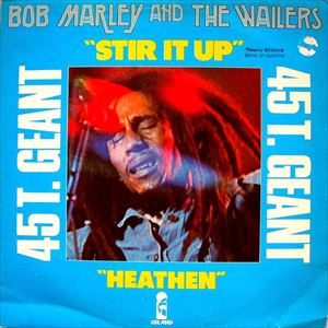 Stir It Up Heathen Bob Marley The Wailers ボブ マーリー アンド ザ ウエイラーズ Reggae ディスクユニオン オンラインショップ Diskunion Net