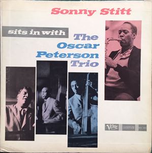 SONNY STITT / ソニー・スティット / SITS IN WITH THE OSCAR PETERSON TRIO
