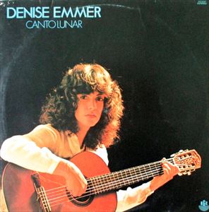 DENISE EMMER / デニス・エメール / CANTO LUNAR