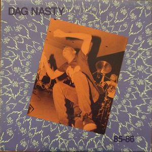 DAG NASTY / ダグナスティー / 85-86