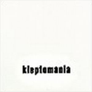 KLEPTOMANIA / ELEPHANTS LOST