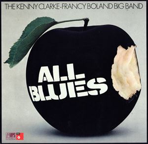 KENNY CLARKE & FRANCY BOLAND / ケニー・クラーク&フランシー・ボーラン / ALL BLUES