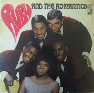 RUBY AND THE ROMANTICS / ルビー・アンド・ザ・ロマンティックス / RUBY AND THE ROMANTICS