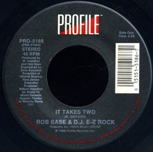 ROB BASE & EZ ROCK / IT TAKES TWO 7"