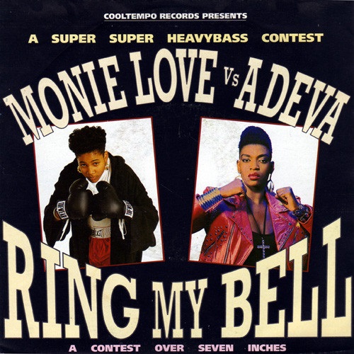 MONIE LOVE / RING MY BELL 7"