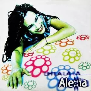 ALEXIA / アレクシア / UH LA LA LA
