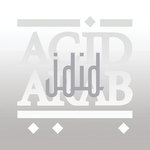 ACID ARAB / アシッド・アラブ / JDID (LP) 
