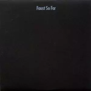 FAUST (PROG) / ファウスト / SO FAR