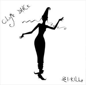 ZI:KILL / CLOSE DANCE