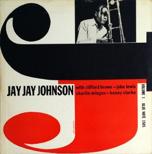 J.J.JOHNSON (JAY JAY JOHNSON) / J.J. ジョンソン / EMINENT JAY JAY JOHNSON, VOL.1