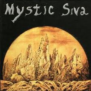 MYSTIC SIVA / ミスティック・シヴァ / UNDER THE INFLUENCE