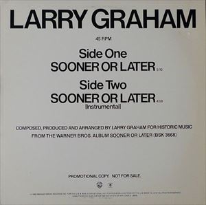 LARRY GRAHAM / ラリー・グラハム / SOONER OR LATER