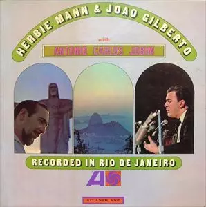 HERBIE MANN & JOAO GILBERTO / ハービー・マン&ジョアン・ジルベルト / WITH ANTONIO CARLOS JOBIM