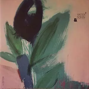 FRANK SCHOPKE UND OSKAR HAHN / VATER & SOHN 2