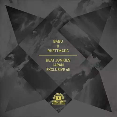 BEAT JUNKIES JAPAN EXCLUSIUVE 45/DJ BABU x DJ RHETTMATIC｜HIPHOP