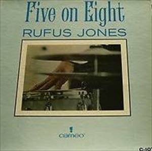 RUFUS JONES / FIVE ON EIGHT