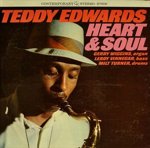 TEDDY EDWARDS / テディ・エドワーズ / HEART & SOUL