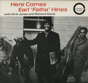 EARL HINES / アール・ハインズ / HERE COMES FATHA