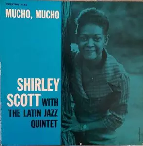 SHIRLEY SCOTT / シャーリー・スコット / MUCHO MUCHO
