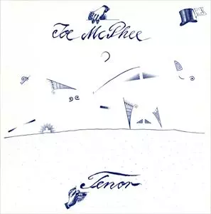 JOE MCPHEE / ジョー・マクフィー / TENOR