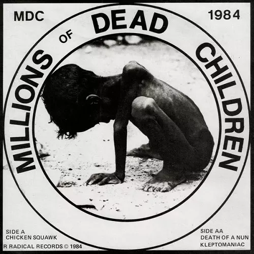 M.D.C. / MILLIONS OF DEAD CHILDREN (7")