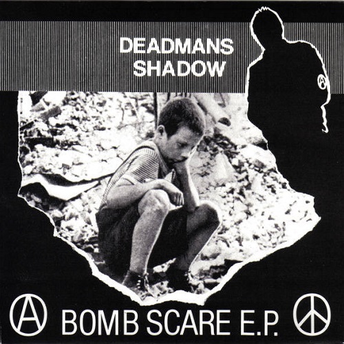 DEAD MAN'S SHADOW / デッドマンズシャドウ / BOMB SCARE E.P. (7")