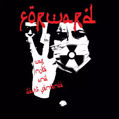 FORWARD / WAR NUKES AND DEATH SENTENCE (LP)