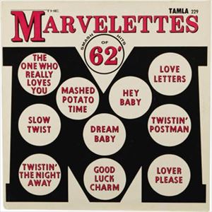 MARVELETTES / マーヴェレッツ / SMASH HITS OF '62