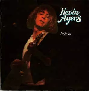 KEVIN AYERS / ケヴィン・エアーズ / DEJA VU