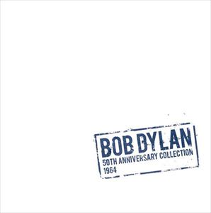 50TH ANNIVERSARY COLLECTION 1964/BOB DYLAN/ボブ・ディラン｜OLD  ROCK｜ディスクユニオン・オンラインショップ｜diskunion.net