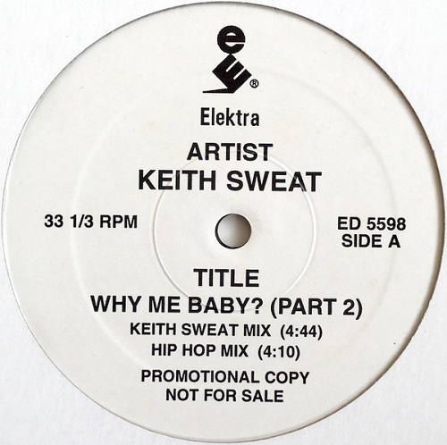 KEITH SWEAT / キース・スウェット / WHY ME BABY (PART2)