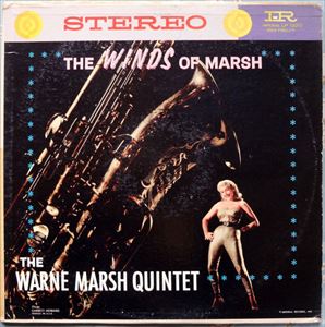 WARNE MARSH / ウォーン・マーシュ / WINDS OF MARSH