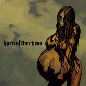 HORN OF THE RHINO / WEIGHT OF CORONATION