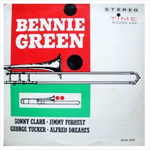 BENNIE GREEN / ベニー・グリーン / BENNIE GREEN