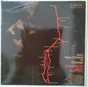 CHAMPION JACK DUPREE / チャンピオン・ジャック・デュプリー / FROM NEW ORLEANS TO CHICAGO
