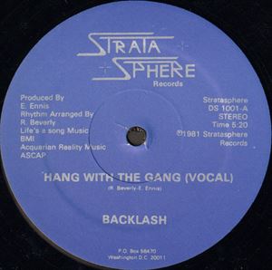 BACKLASH / HANG WITH THE GANG
