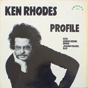 KEN RHODES / ケン・ローズ / PROFILE