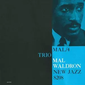 MAL/4 TRIO/MAL WALDRON/マル・ウォルドロン｜JAZZ｜ディスクユニオン
