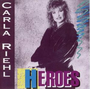 CARLA RIEHL / HEROES