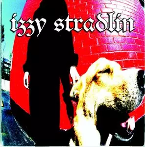 IZZY STRADLIN / イジー・ストラドリン / LIKE A DOG